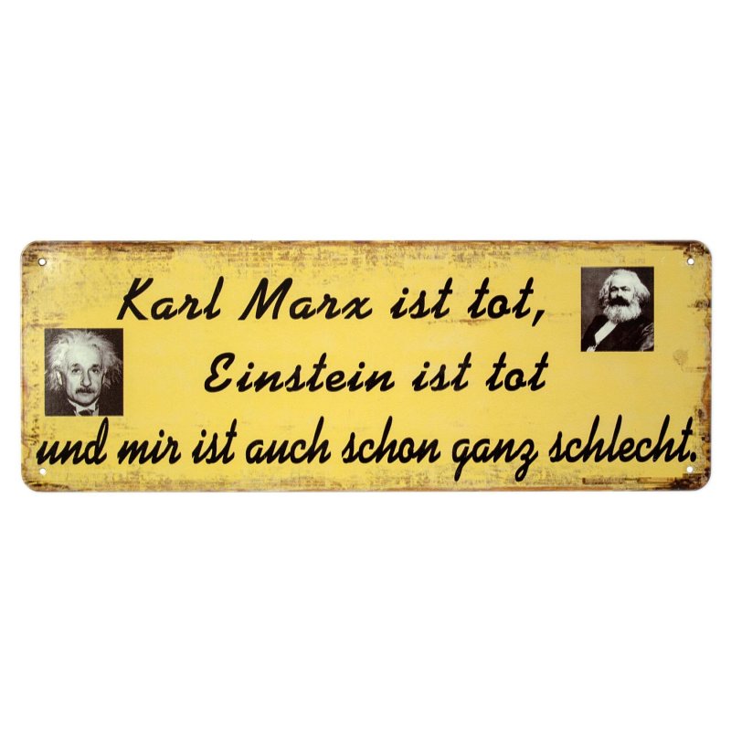 Blechschild mit Spruch Karl Marx, Einstein